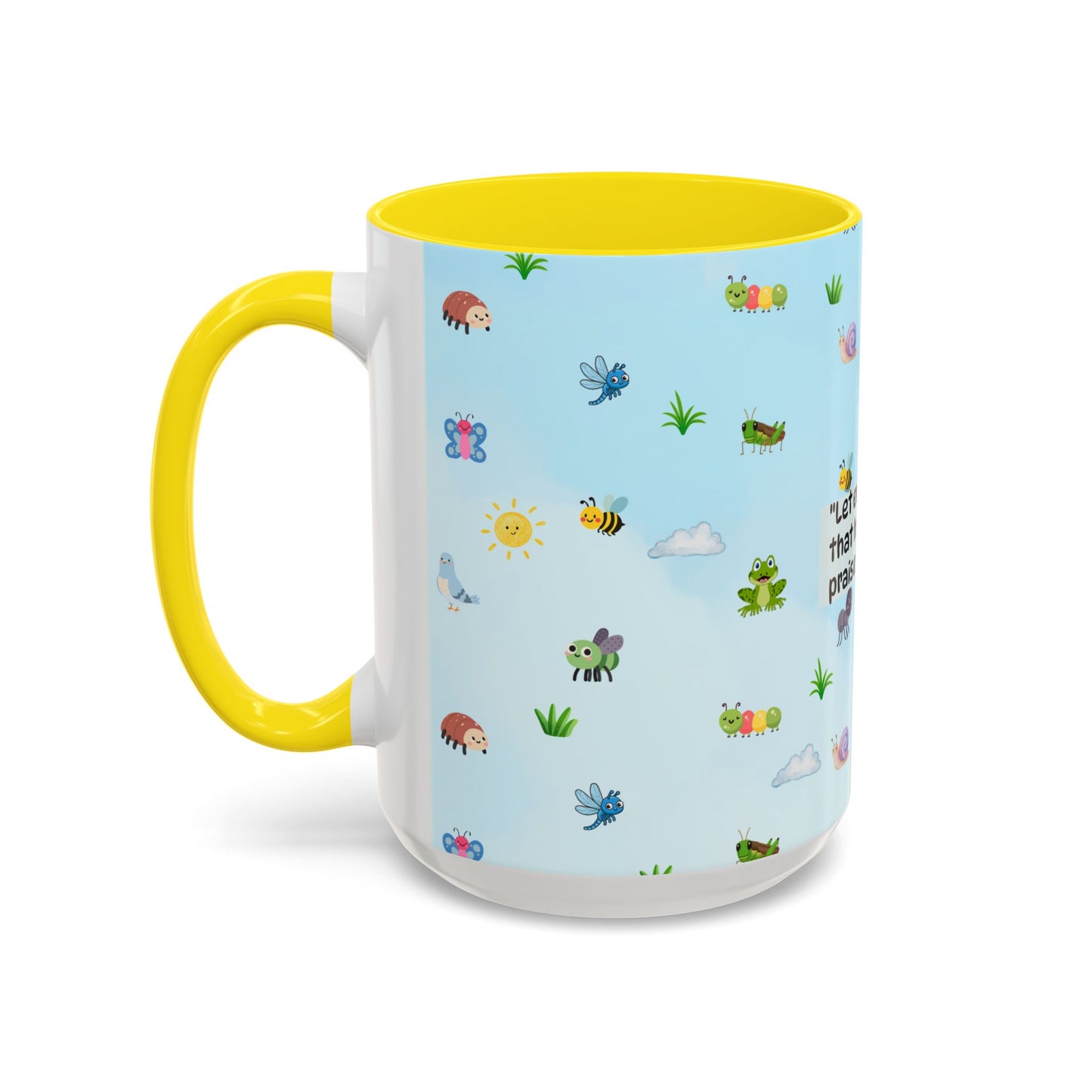 Christian Coffee Mug — Ceramic Accent Mug (Psalm 150:6)