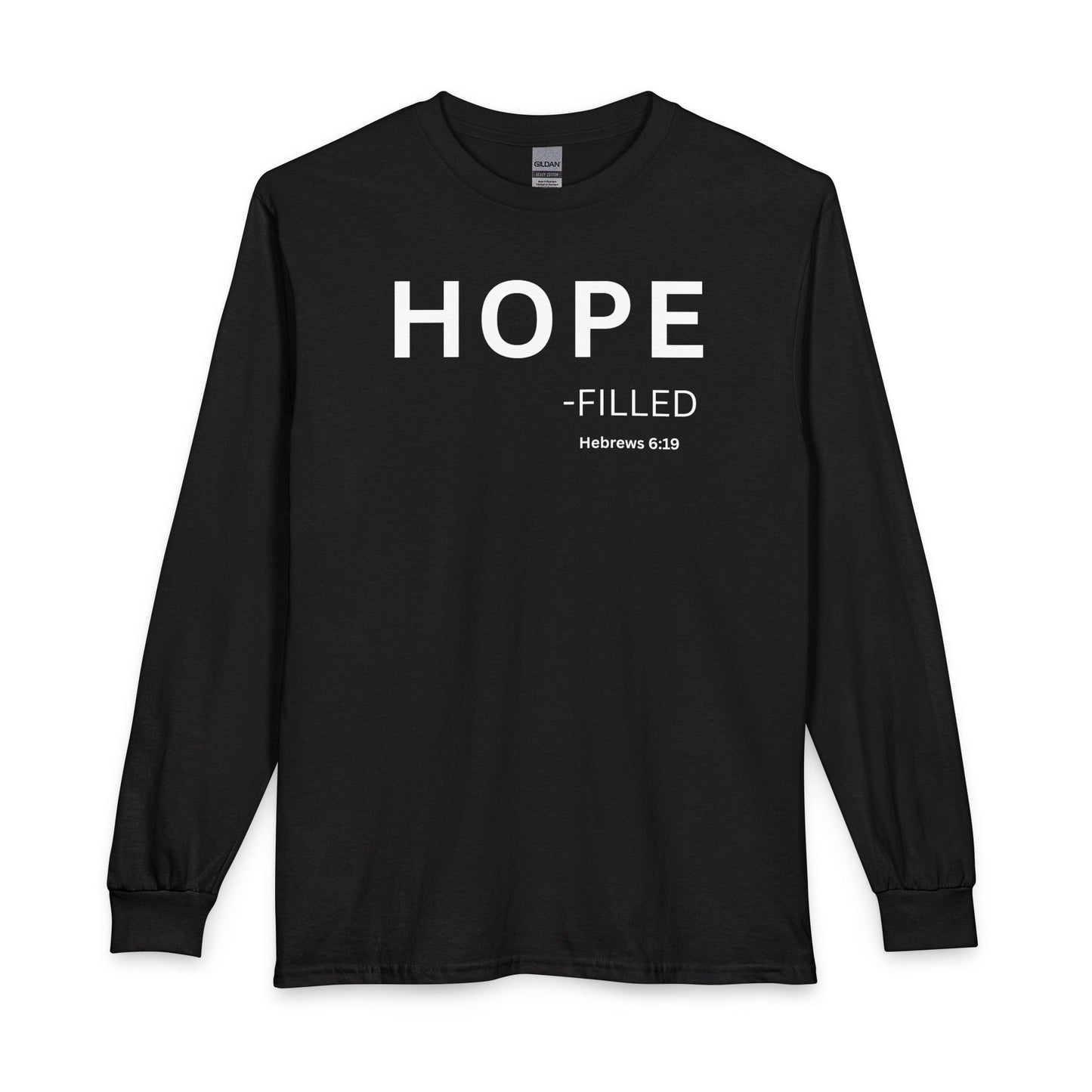 HOPE - filled Long Sleeve Tee — Christian Statement Shirt (Hebrews 6:19)