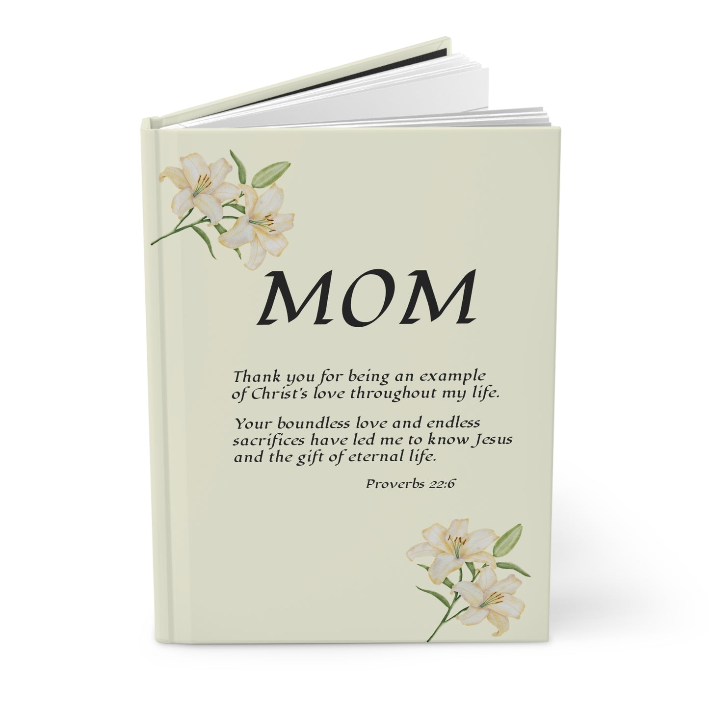 MOM "Thank You" from 1 person, Hardcover Journal, Proverbs 22:6 — Christian Inspirational Notebook, religious gift