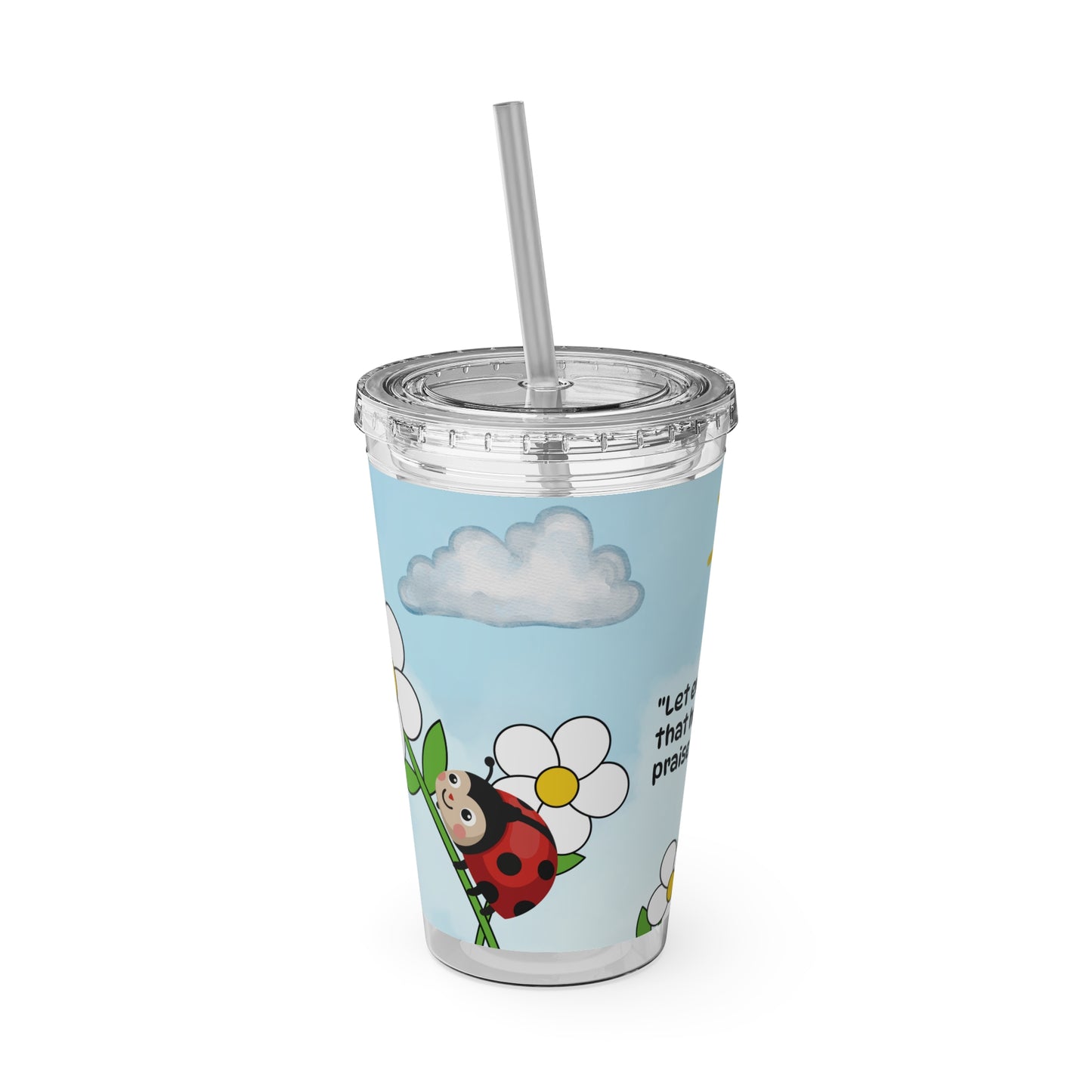 Ladybug 16oz Tumbler with Straw — Christian Cup (Psalm 150:6)