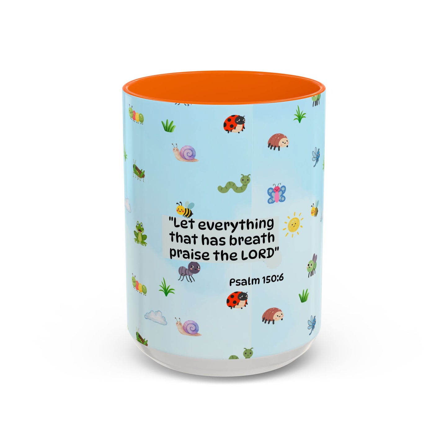 Christian Coffee Mug — Ceramic Accent Mug (Psalm 150:6)
