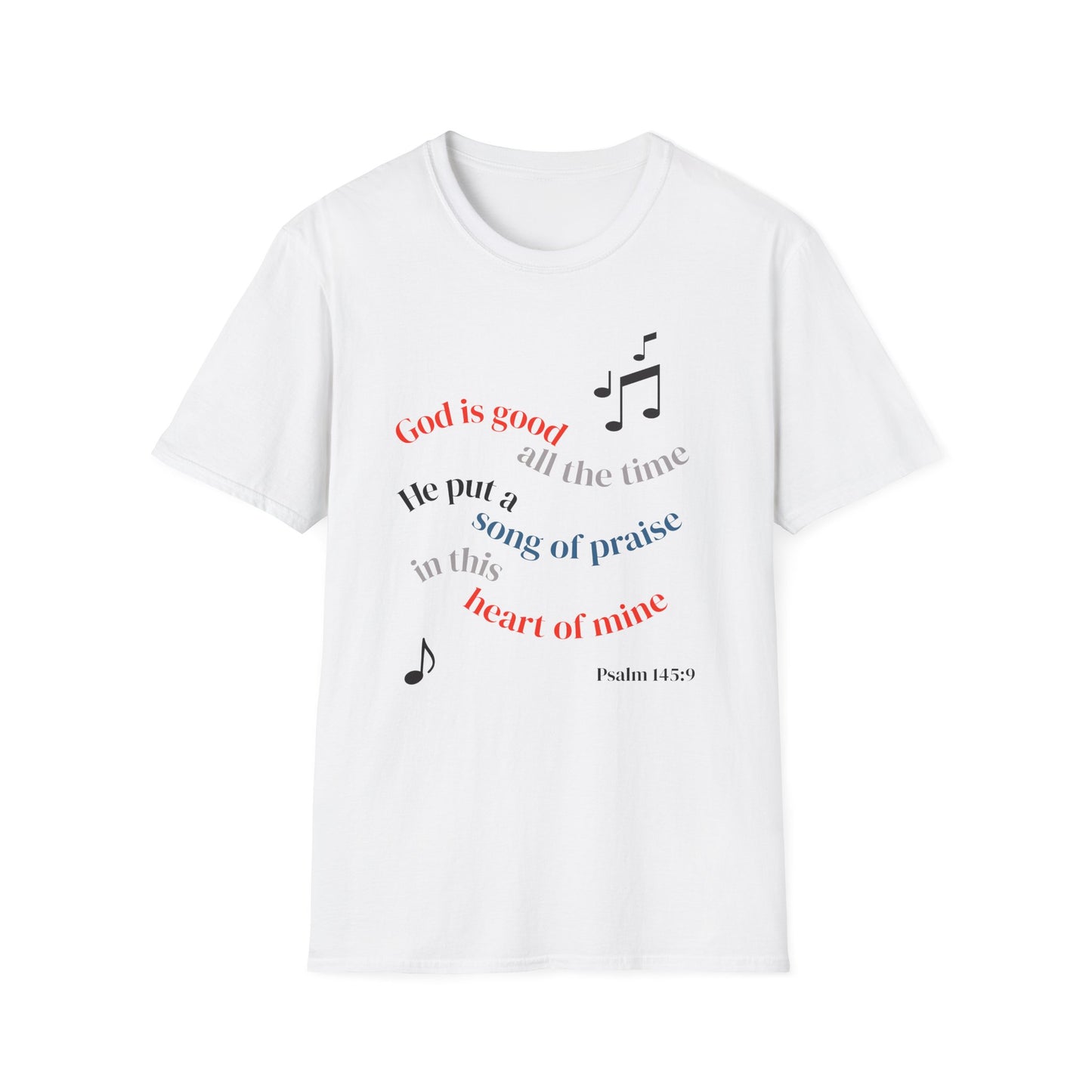 Christian Music T-Shirt — "God is good" Psalm 145:9 Worship Tee