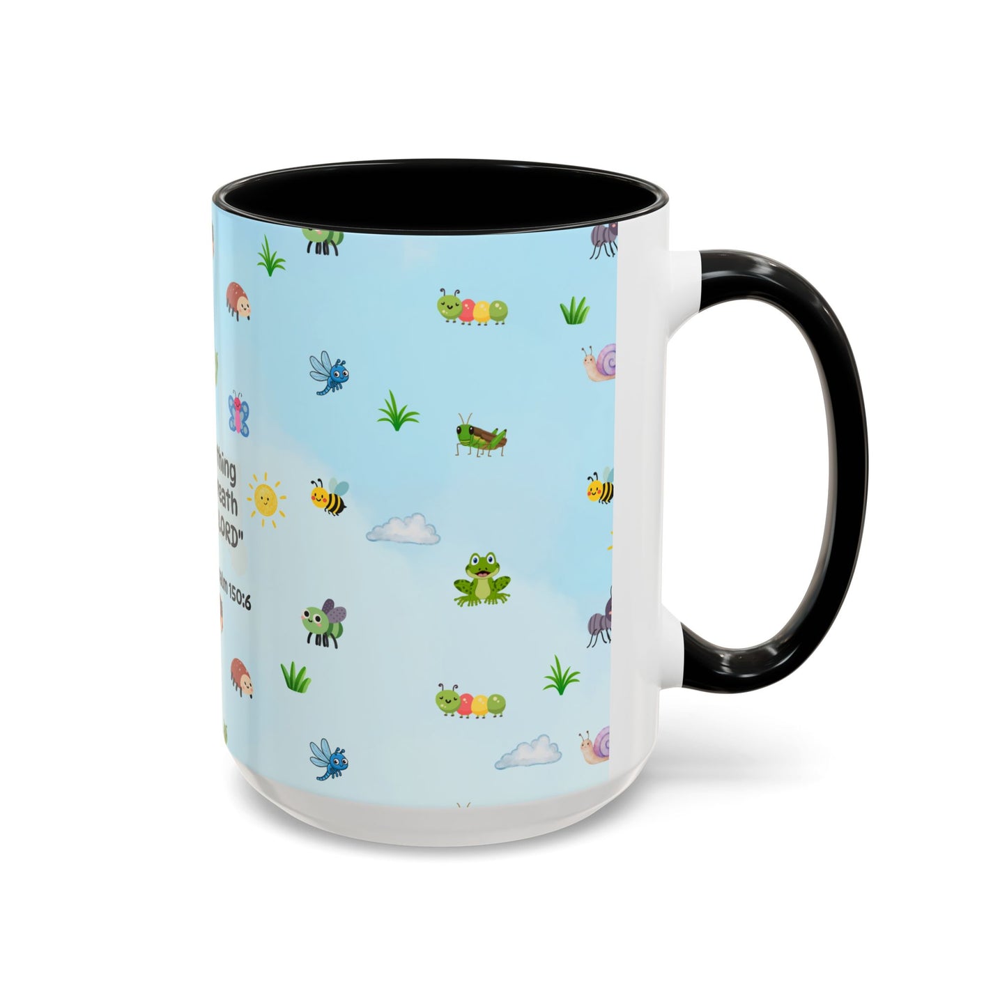 Christian Coffee Mug — Ceramic Accent Mug (Psalm 150:6)