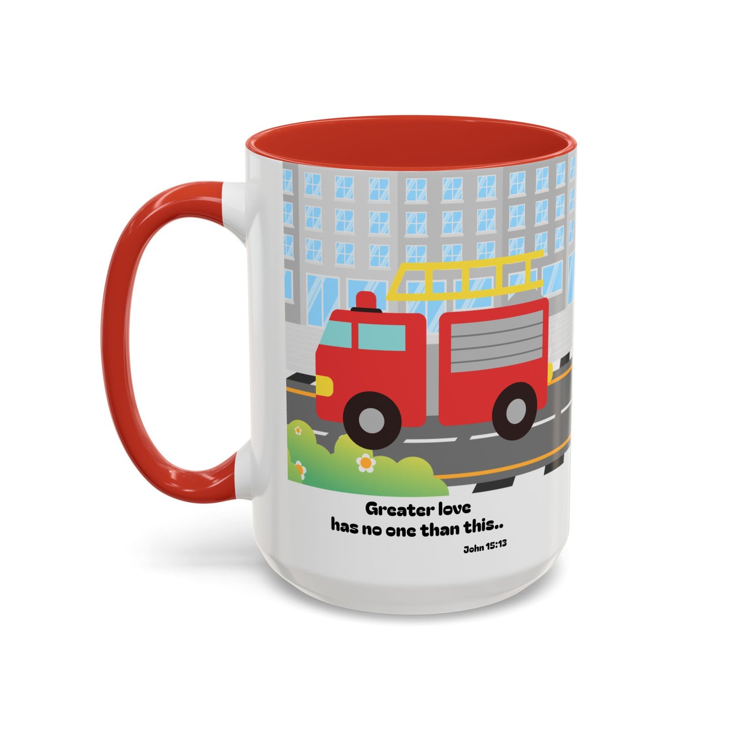 Fire Truck Coffee Mug — "Greater love has no one than this" Scripture Mug (11/15 oz)
