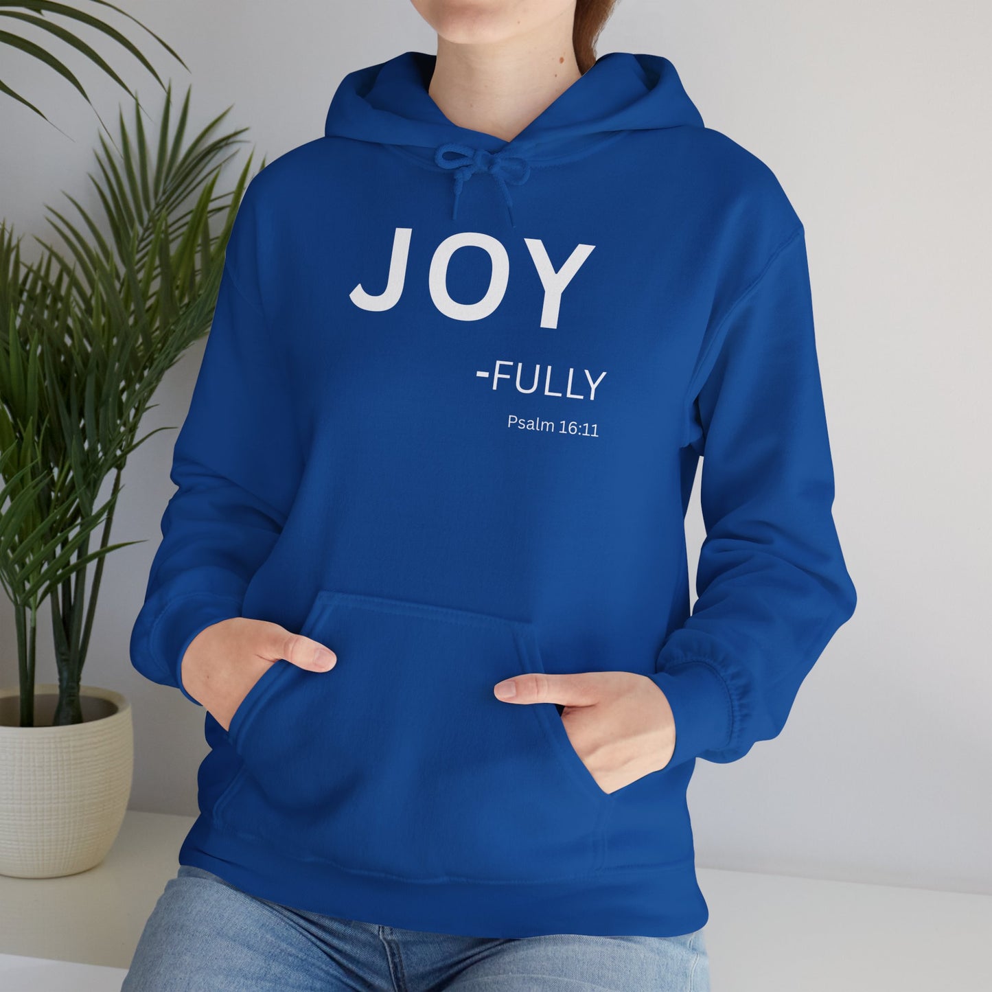 Joy-Fully Hoodie White Text — Minimal Christian Faith Pullover (Psalm 16:11)