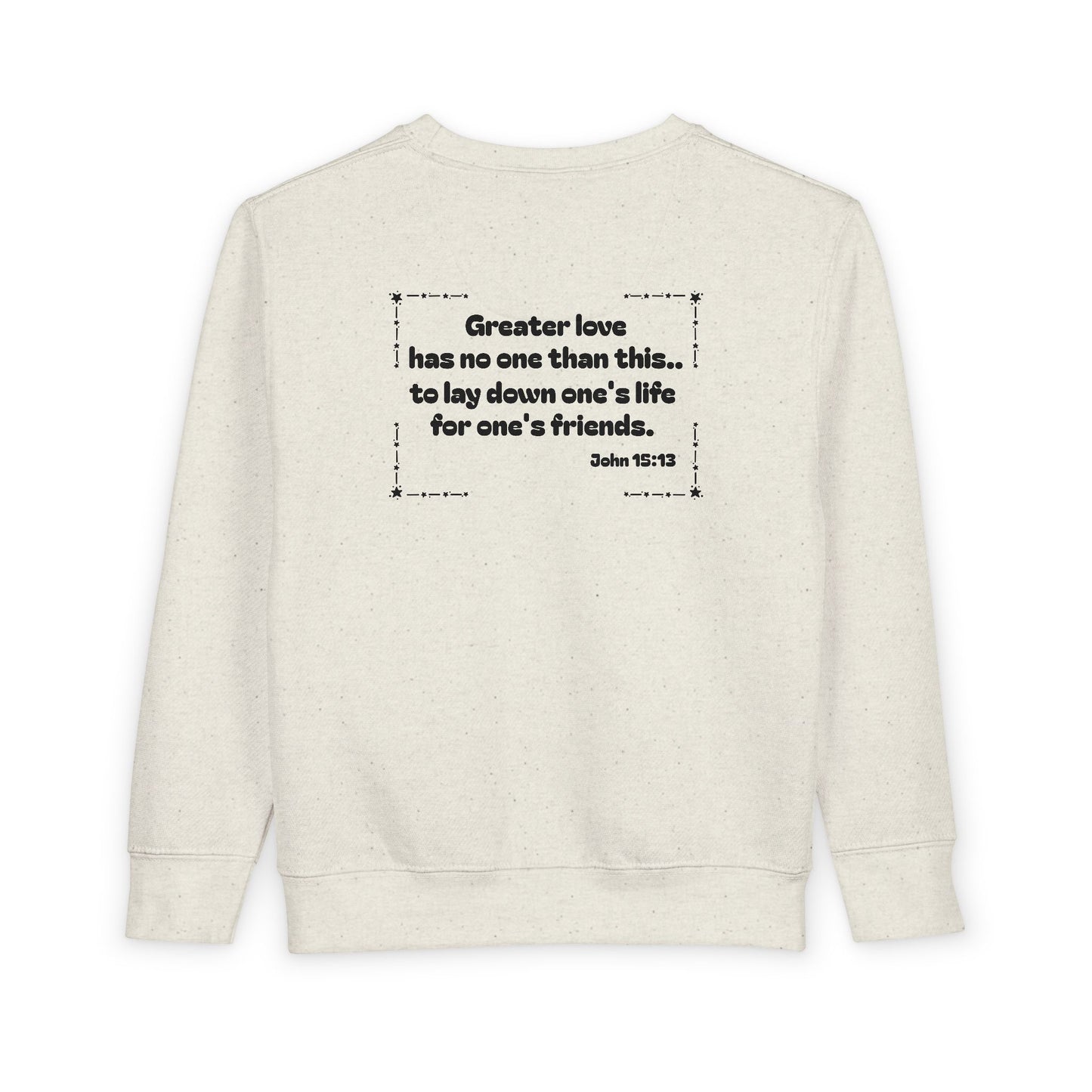 Christian Toddler Sweatshirt • Hero Vehicles Kids Pullover (John15:13)