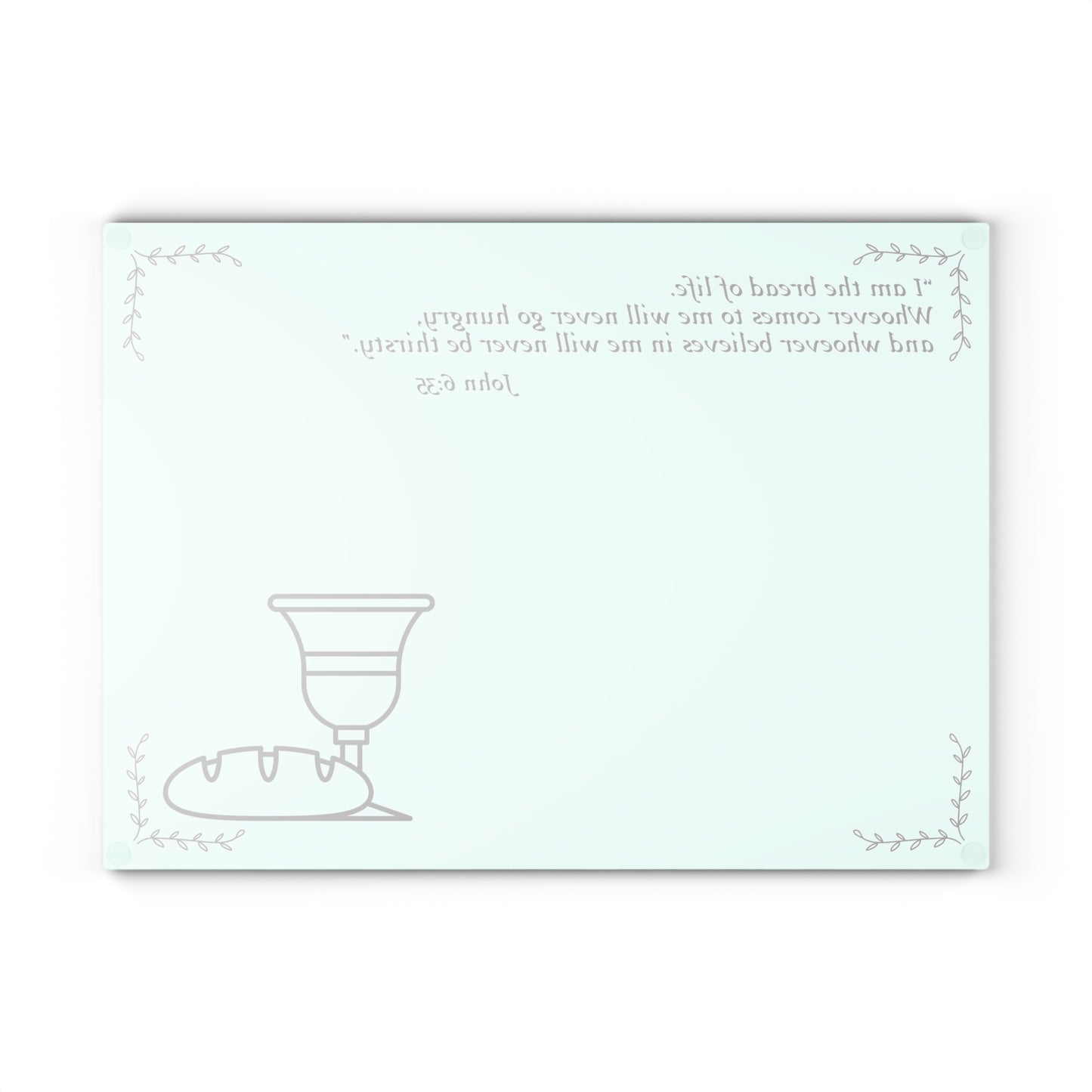 Christian Glass Cutting Board | Bread of Life (John 6:35) Gift