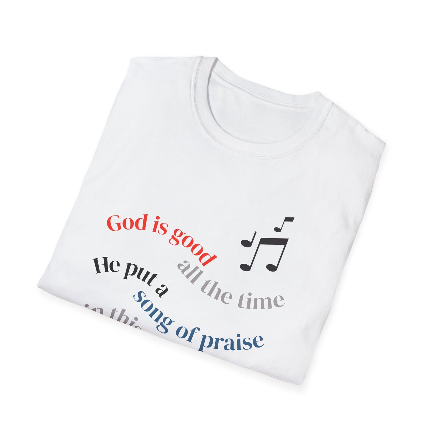 Christian Music T-Shirt — "God is good" Psalm 145:9 Worship Tee