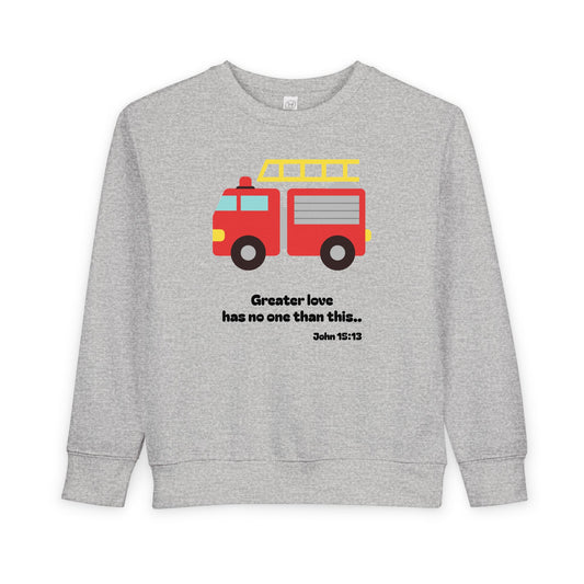 Christian Toddler Sweatshirt • Fire Truck Kids Pullover (John 15:13)