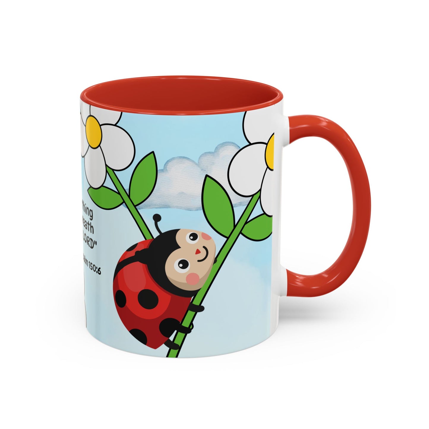 Ladybug Coffee Mug — Christian Ceramic Mug (Psalm 150:6)