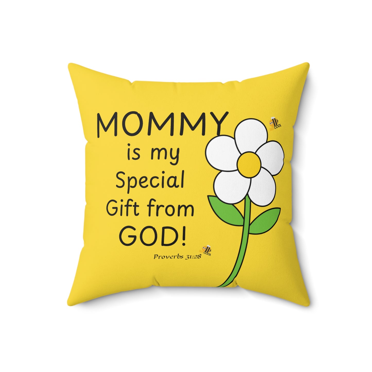 Mom You're a Gift Daisy Pillow, Proverbs 31:28 — Scripture & Bumblebee Accent Cushion, Christian gift