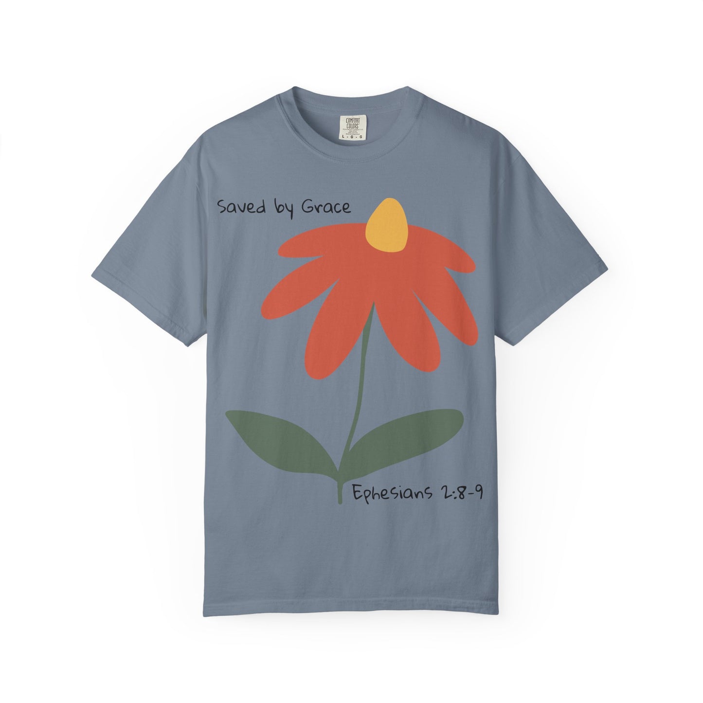 SAVED By Grace – Ephesians 2:8-9| Christian Statement T-Shirt